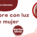 Por Libertad García Cabriales | Octubre con luz de mujer