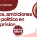 Por Libertad García Cabriales | De robos, ambiciones y un político en prisión