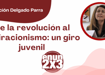 Concepción Delgado Parra | De la revolución al aspiracionismo: un giro juvenil