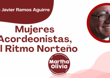 Por Francisco Javier Ramos Aguirre | Mujeres Acordeonistas, al Ritmo Norteño