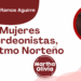 Por Francisco Javier Ramos Aguirre | Mujeres Acordeonistas, al Ritmo Norteño