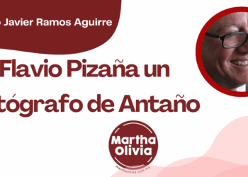 Por Francisco Javier Ramos Aguirre | Flavio Pizaña un Fotógrafo de Antaño