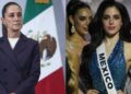 Reconoce Sheinbaum a Miss Universe Mexico por alzar la voz en certamen. Foto de Graciela López/Cuartoscuro-Redes Sociales @fatimaboschfdz