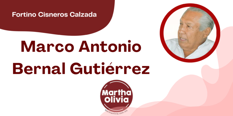 Por Fortino Cisneros Calzada | Marco Antonio Bernal Gutiérrez