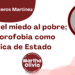 Por Alejandro Ceniceros Martínez | Trump y el miedo al pobre; la aporofobia como política de Estado