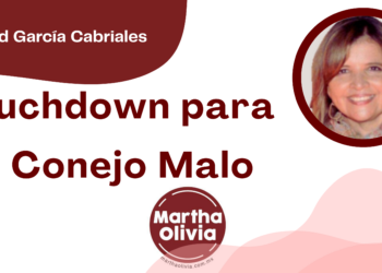 Por Libertad García Cabriales | Touchdown para el Conejo Malo