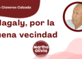 Por Fortino Cisneros Calzada | Magaly, por la buena vecindad