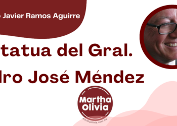 Por Francisco Javier Ramos Aguirre | Estatua del Gral. Pedro José Méndez