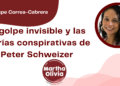 Por Guadalupe Correa - Cabrera | El golpe invisible y las teorías conspirativas de Peter Schweizer