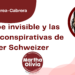 Por Guadalupe Correa - Cabrera | El golpe invisible y las teorías conspirativas de Peter Schweizer