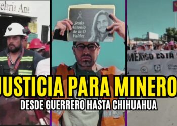 Protestas simultáneas en varios estados por justicia para los mineros de Concordia, Sinaloa
