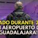 500 pasajeros estuvieron inmovilizados en aeropuerto de Guadalajara; desmienten avión incendiado