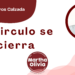 Por Fortino Cisneros Calzada | El circulo se cierra