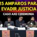 AXE Ceremonia: denuncian estrategia para obstaculizar investigación vs empresas