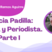 Por Francisco Javier Ramos Aguirre | Ignacia Padilla: Poetisa y Periodista. Parte I