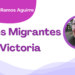 Por Francisco Javier Ramos Aguirre | Mujeres Migrantes en Victoria