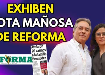 Reforma manipula nota sobre casinos, Luisa María y gobierno de AMLO